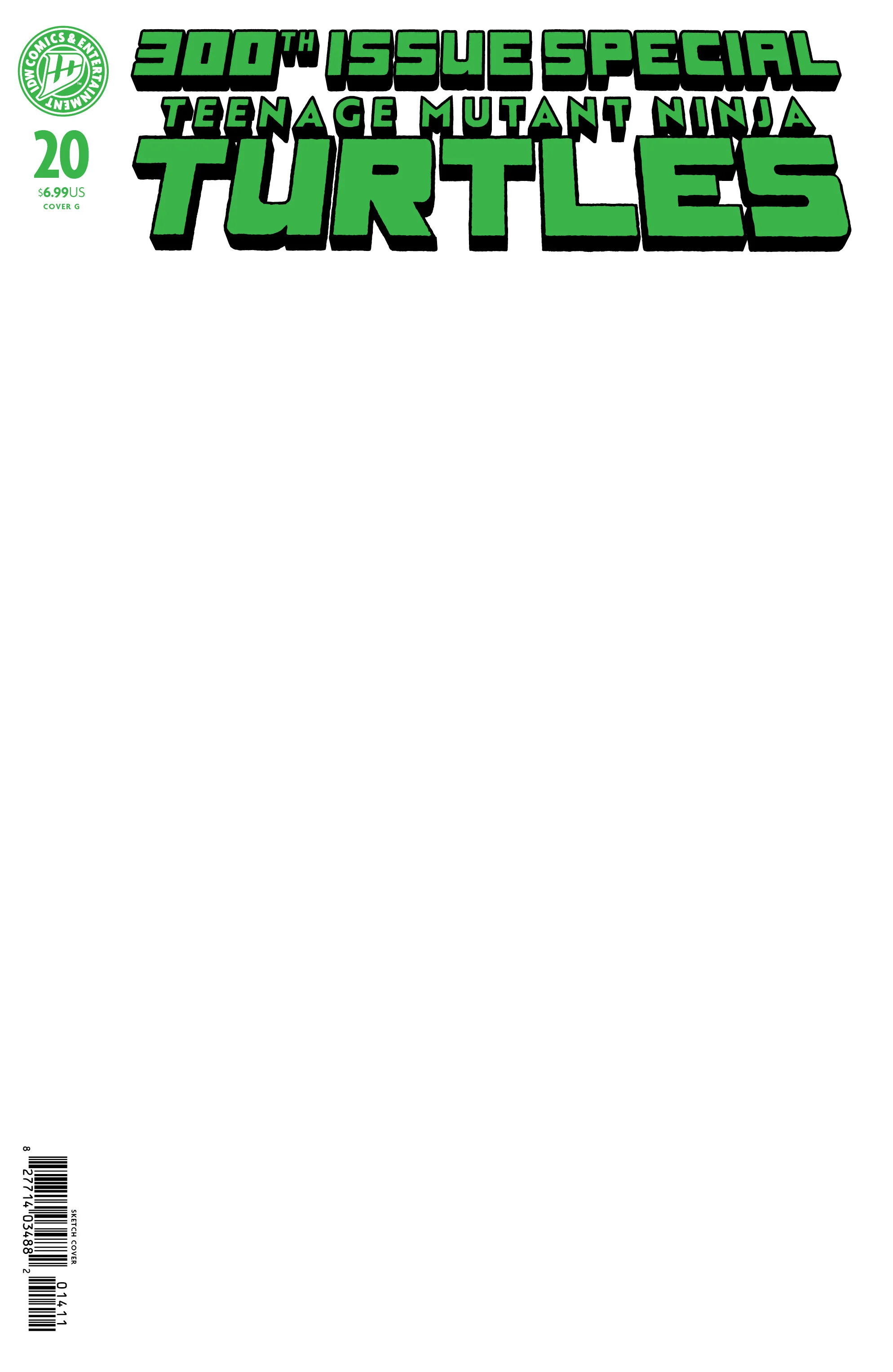 Teenage Mutant Ninja Turtles #20 300Th Issue Special A1 Cover Set Of 11 1:25 1:50 1:100 (07/22/2026) Idw - Image 7