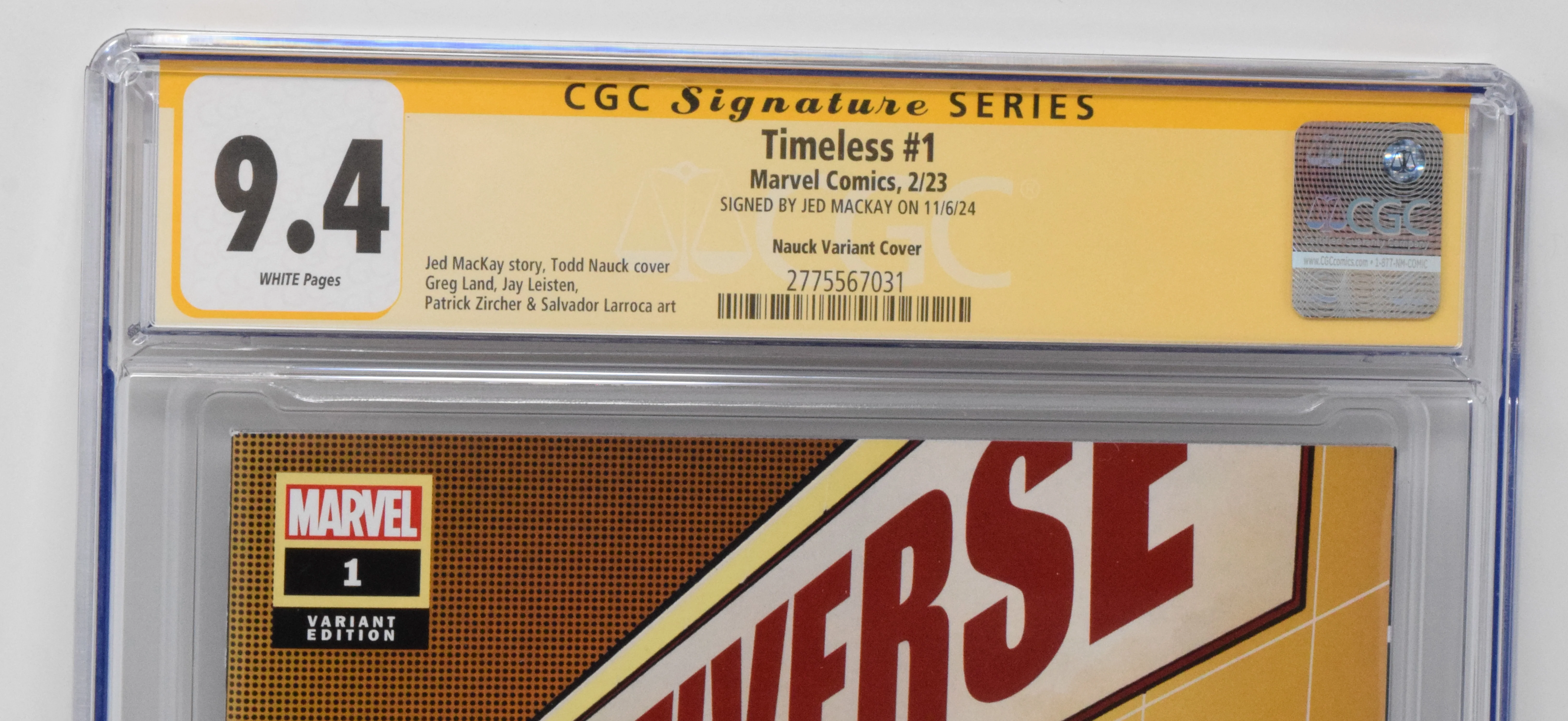 Timeless #1 B Marvel 2022 Todd Nauck Miss Minutes CGC SS 9.4 SIGNED Jed MacKay - Image 3